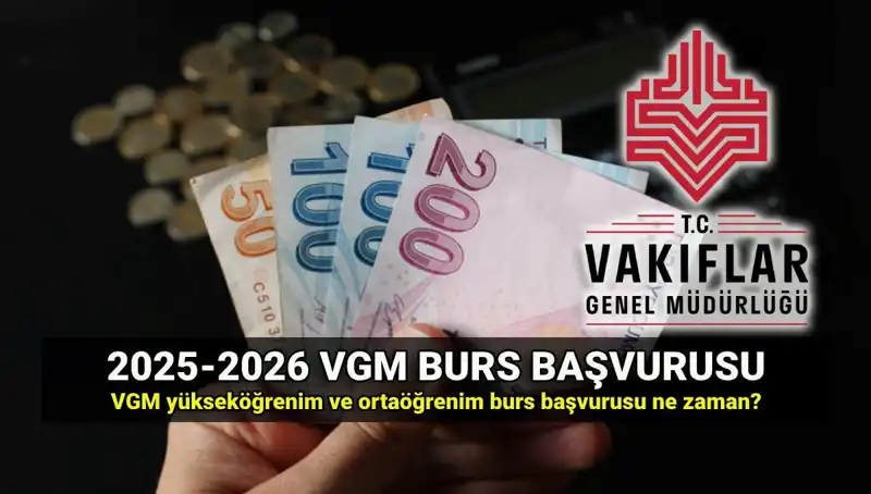 2025 VGM Burs Başvuruları İçin Tarihler ve Ayrıntılar Açıklandı
